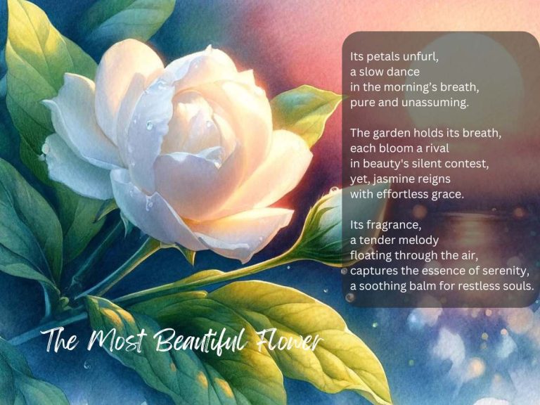 The Most Beautiful Flower Poem
