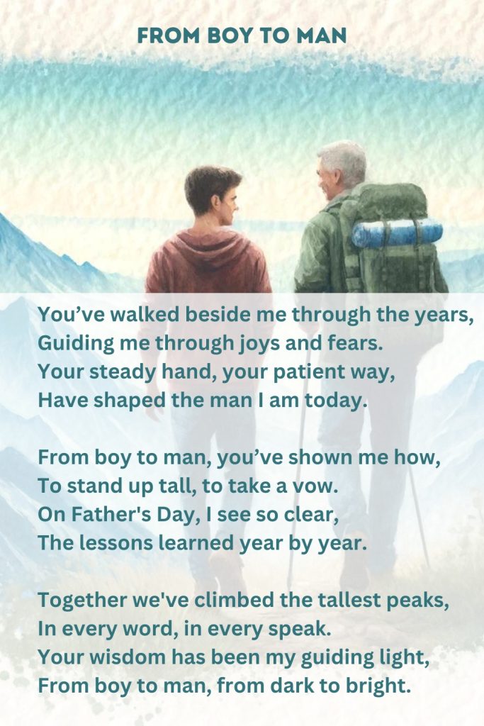Printable version of the father's day poem 'From Boy to Man'