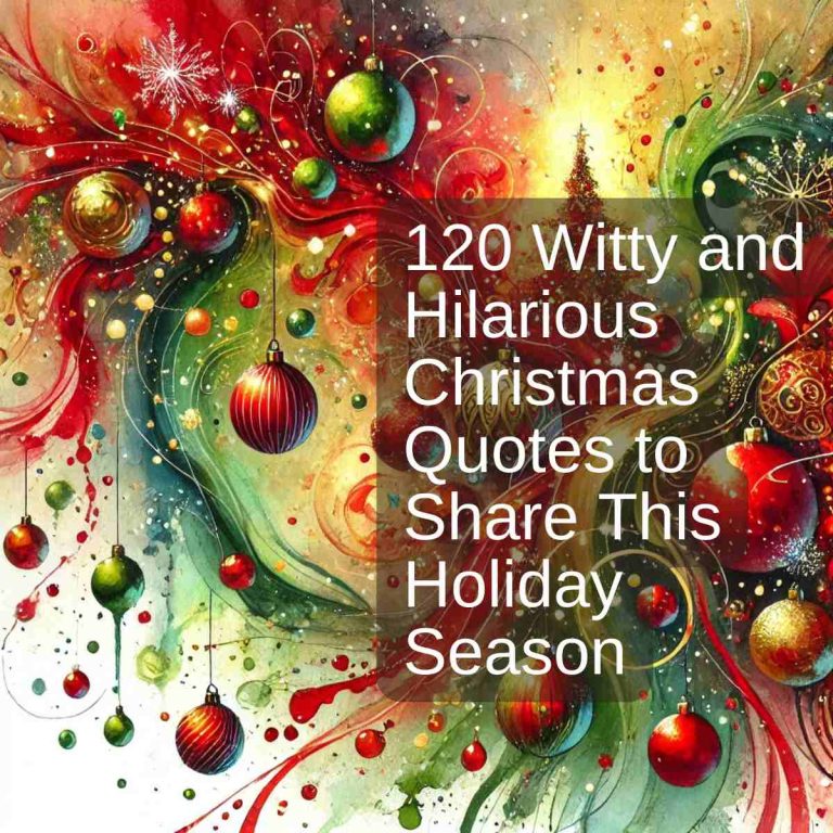120 Witty and Hilarious Christmas Quotes to Share This Holiday Season