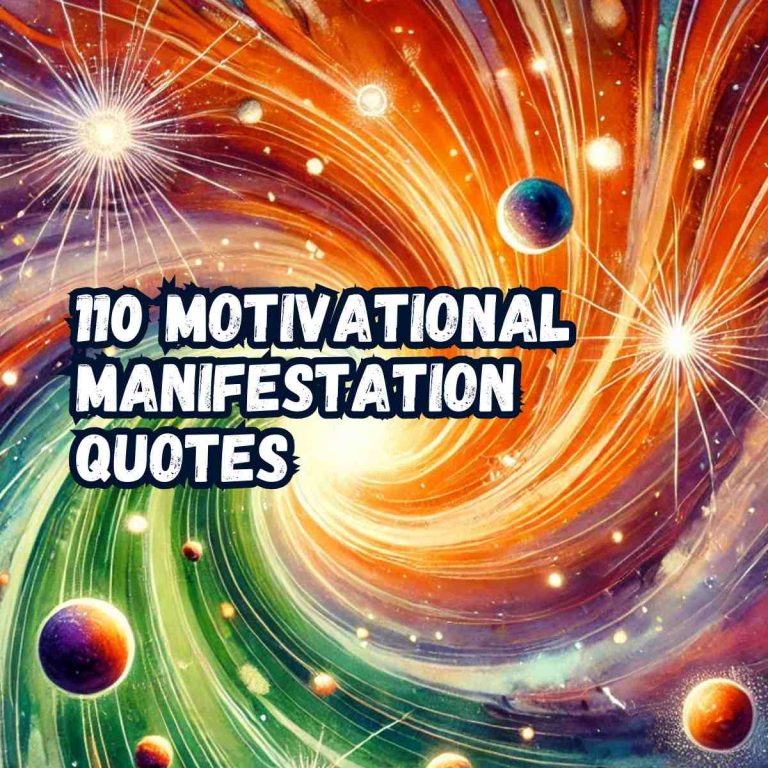110 Motivational Manifestation Quotes