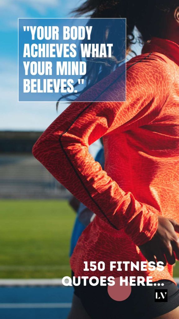 150 Beautiful Fitness Quotes to Inspire Every Workout