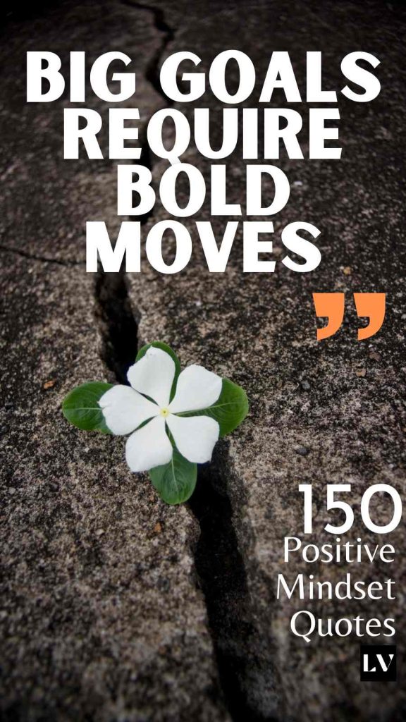 150 Positive Mindset Quotes to Shape Your Outlook