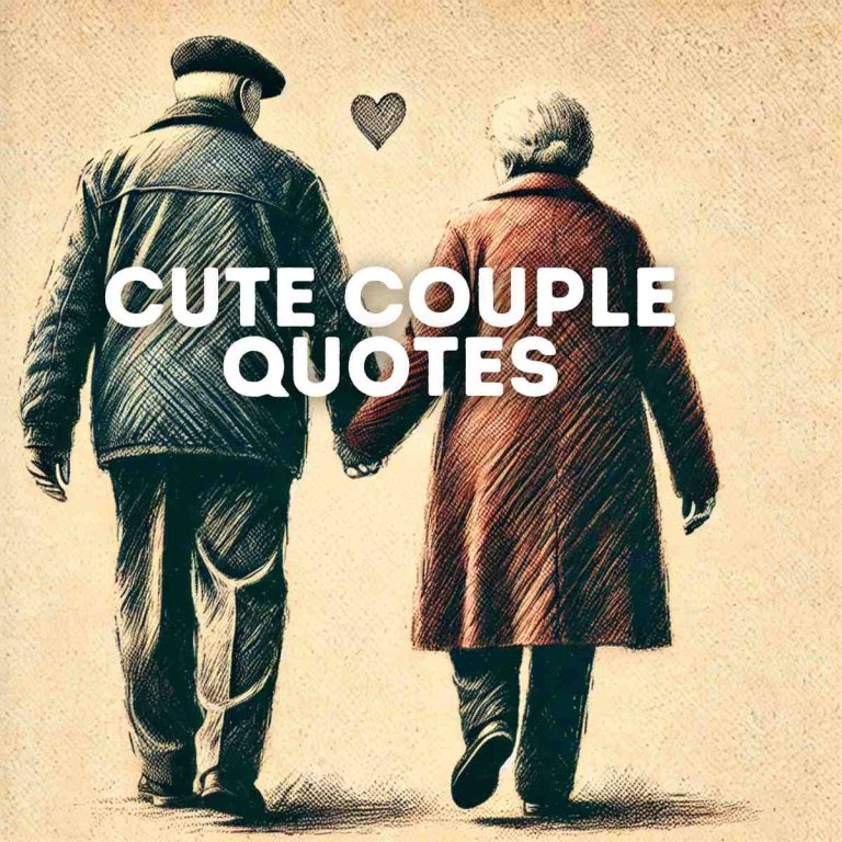 160 Charming and Cute Couple Quotes for Every Relationship