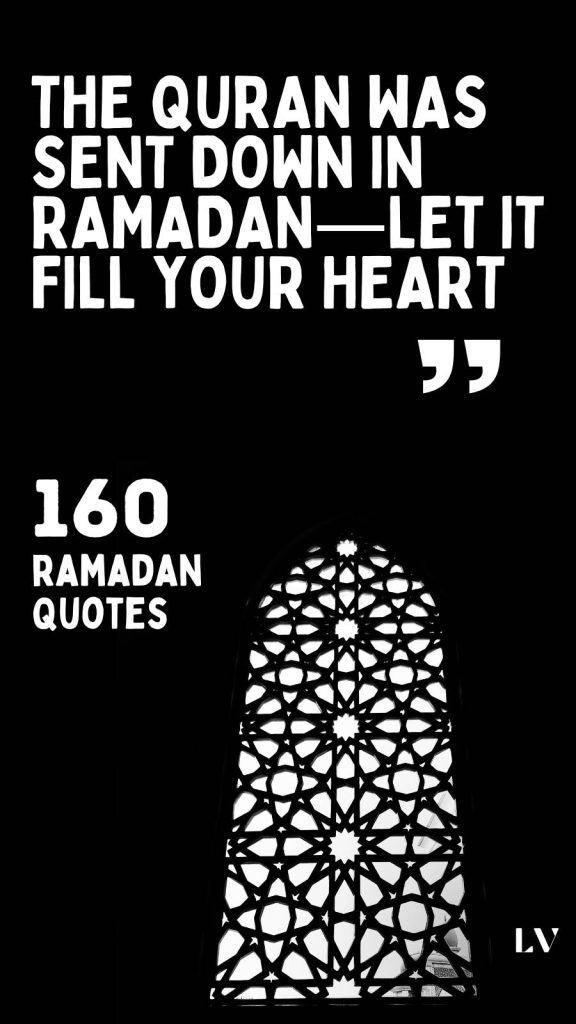160 Powerful Ramadan Quotes That Capture the Spirit of the Holy Month