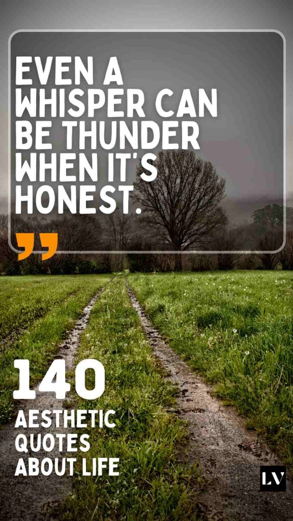 140 Life Quotes That Feel Like a Warm Hug and Wake-Up Call