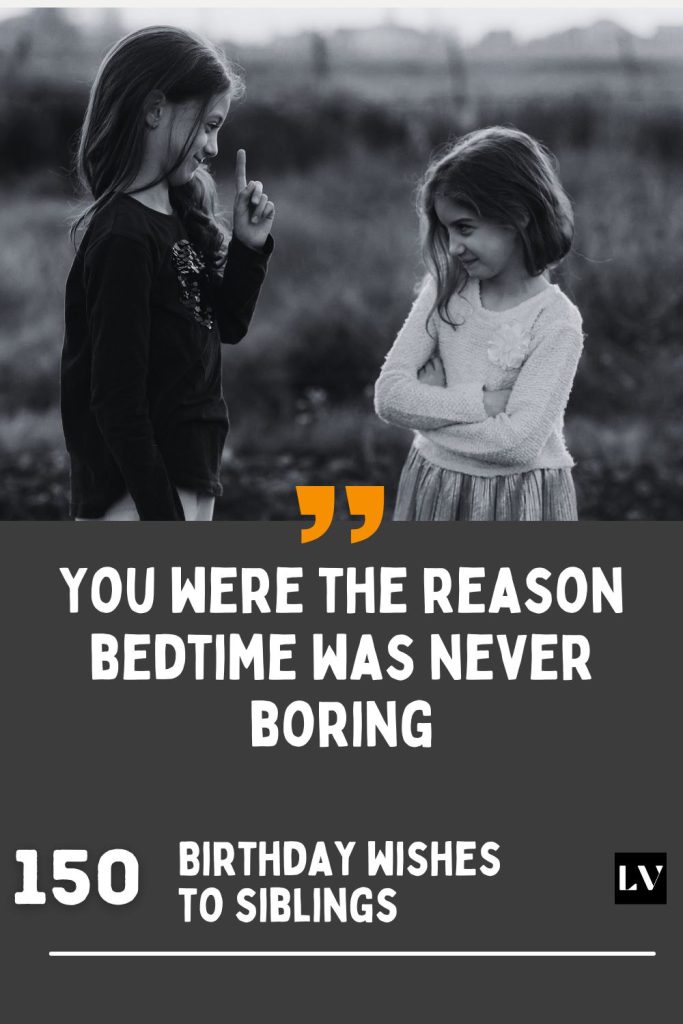 150 Birthday Wishes for Siblings That Are Too Good to Skip