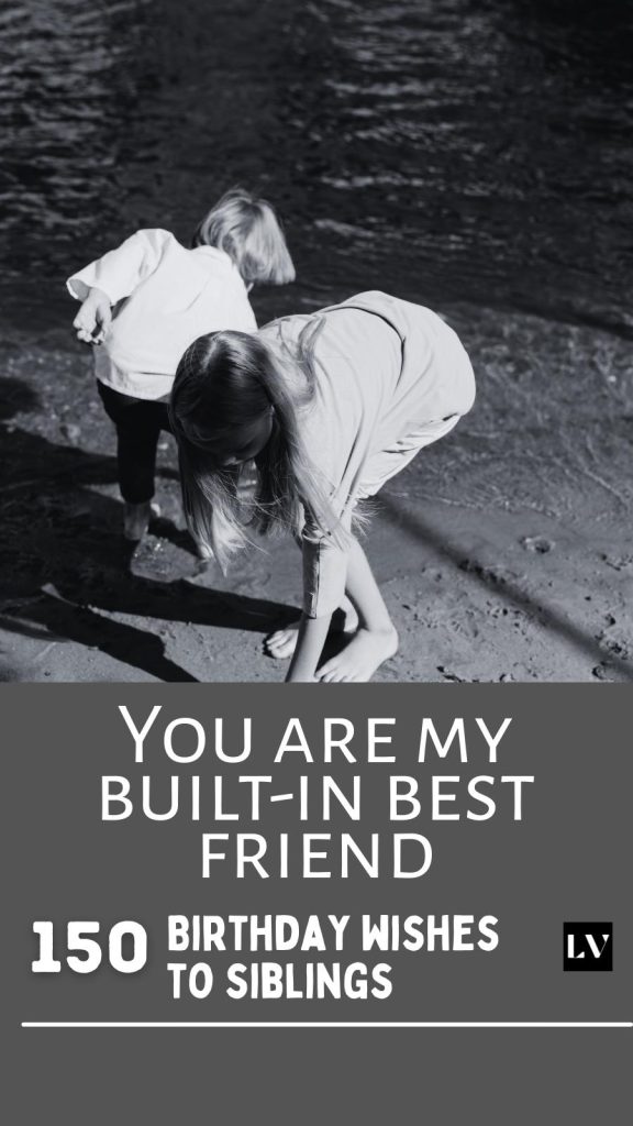 150 Hilarious and Heartfelt Messages to Celebrate Siblings