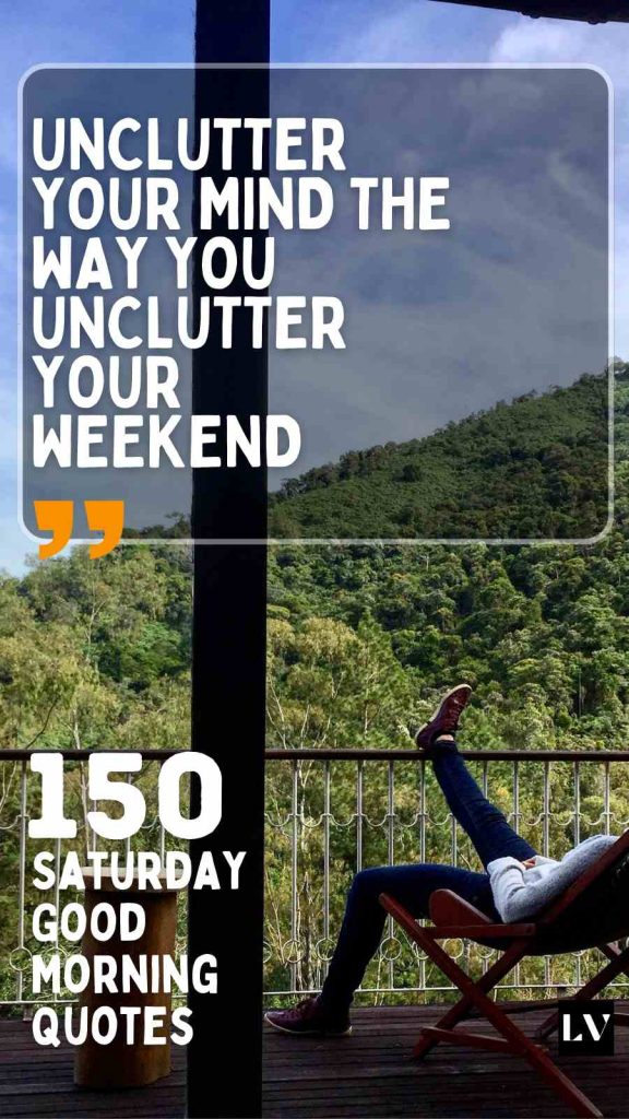 150 Peaceful Morning Quotes to Embrace Saturday Bliss